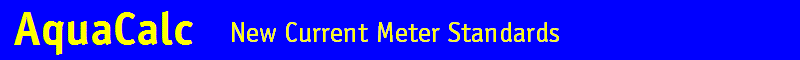 New Current Meter Standards
